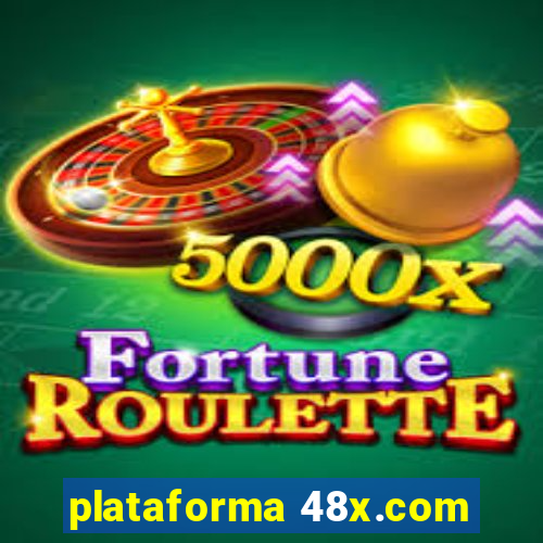 plataforma 48x.com